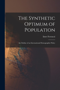 Synthetic Optimum of Population