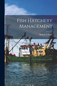 Fish Hatchery Management