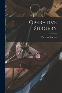 Operative Surgery