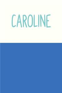 Caroline