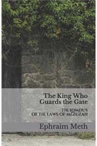 King Who Guards the Gate