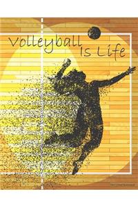 Volleyball Is Life Dot-Lined Notebook