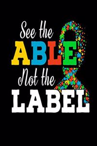 See The Able Not The Label