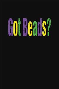 Got Beads?