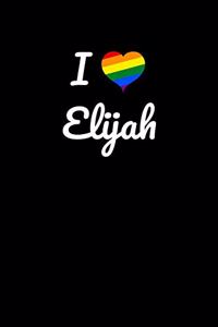 I love Elijah.