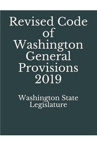 Revised Code of Washington General Provisions 2019