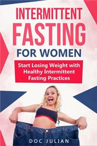 Intermittent Fasting For Women