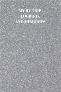 My RV Trip Logbook and Memories