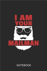 I Am Your Mailman Notebook