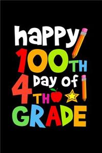 Happy 100th Day of 4th Grade