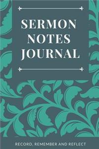 Sermon Notes Journal - Record, Remember and Reflect