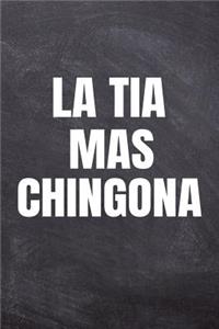 La Tia Mas Chingona