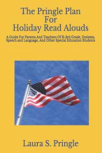 Pringle Plan for Holiday Read Alouds
