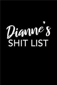 Dianne's Shit List