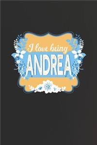 I Love Being Andrea