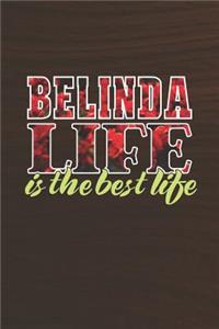 Belinda Life Is The Best Life