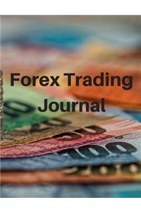 Forex Trading Journal: 110 Pages Forex Trading Journal Which Makes Your Trading Clear, Simple and Successful