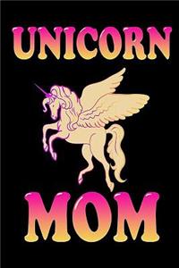 Unicorn Mom