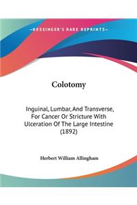 Colotomy