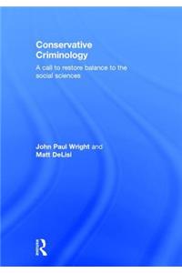 Conservative Criminology