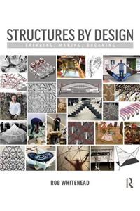 Structures by Design