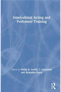 Intercultural Acting and Performer Training