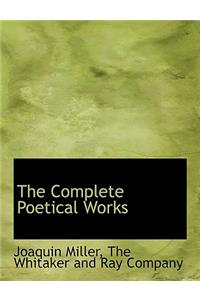 The Complete Poetical Works