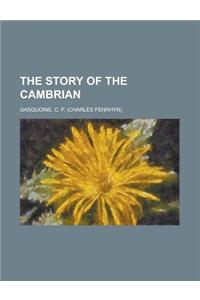 The Story of the Cambrian