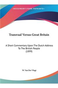 Transvaal Versus Great Britain
