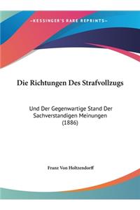 Die Richtungen Des Strafvollzugs