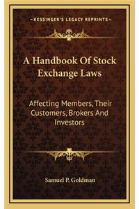 A Handbook of Stock Exchange Laws