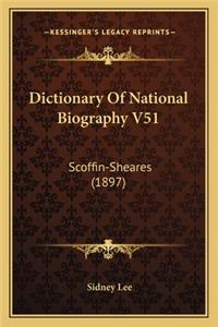 Dictionary of National Biography V51