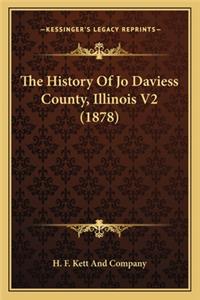History Of Jo Daviess County, Illinois V2 (1878)