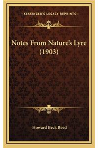 Notes from Nature's Lyre (1903)