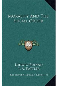 Morality and the Social Order