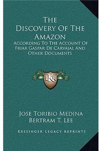 Discovery of the Amazon