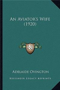 An Aviator's Wife (1920)