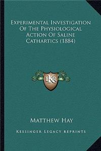 Experimental Investigation of the Physiological Action of Saline Cathartics (1884)