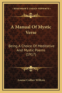 A Manual of Mystic Verse