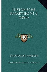 Historische Karakters V1-2 (1894)