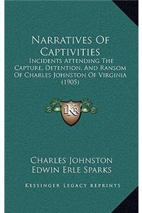 Narratives Of Captivities