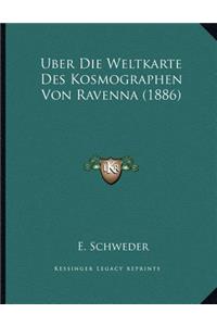 Uber Die Weltkarte Des Kosmographen Von Ravenna (1886)