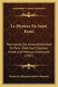 Le Mystere De Saint Remi