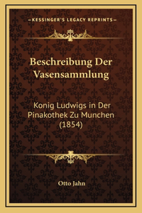 Beschreibung Der Vasensammlung
