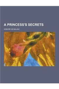 A Princess's Secrets