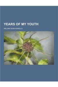 Years of My Youth