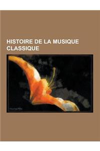 Histoire de la Musique Classique