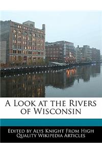 A Look at the Rivers of Wisconsin