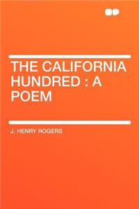 The California Hundred