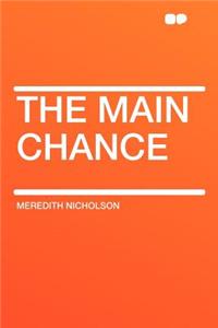 The Main Chance
